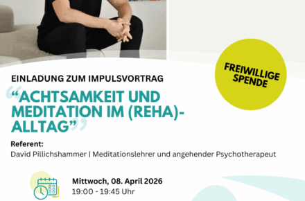 Rehazentrum Aspach: Impulsvortrag - Achtsamkeit und Meditation im (Reha)-Alltag